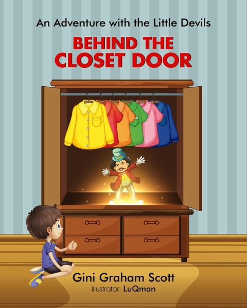 An Adventure with the Little Devils: Behind the Closet Door (eBook, ePUB) An Adventure with the Little Devils: Behind the Closet Door (eBook, ePUB)