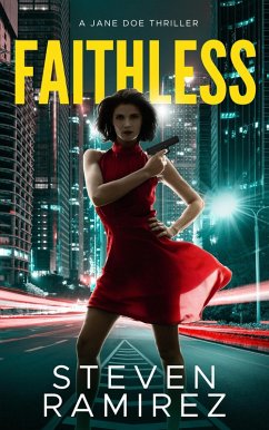 Faithless: A Jane Doe Thriller (Hard to Kill Series, #1) (eBook, ePUB) - Ramirez, Steven