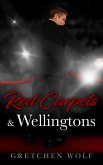 Red Carpets & Wellingtons (eBook, ePUB)