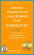 INTEGRITÄT - absolute Gewissheit &... - Bild 1