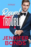 Royal Trouble (eBook, ePUB)