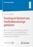 Framing im Kontext von Straßenbenutzungsgebühren (eBook, PDF)