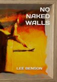 No Naked Walls (eBook, ePUB) No Naked Walls (eBook, ePUB)