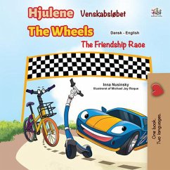 Hjulene Venskabsløbet The Wheels The Friendship Race (Danish English Bilingual Collection) (eBook, ePUB)