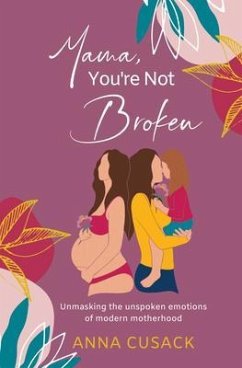 Cover Mama, You're Not Broken (eBook, ePUB)