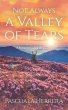 Not Always a Valley of Tears (eBook,... - Bild 1