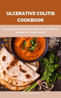 Ulcerative Colitis Cookbook (eBook, ePUB) - Smith, Emily