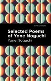Selected Poems of Yone Noguchi (eBook, ePUB)