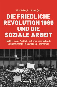 Die Friedliche Revolution 1989 und die Soziale Arbeit (eBook, PDF)