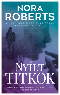 Nyílt titkok (eBook, ePUB) - Roberts, Nora