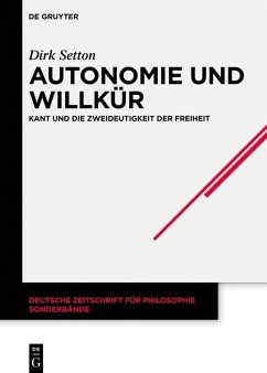 Autonomie und Willkür (eBook, PDF) - Setton, Dirk