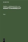 Kraftfahrrecht. Teil 1 (eBook, PDF)