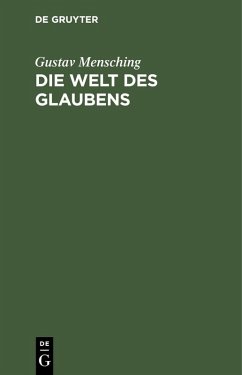 Die Welt des Glaubens (eBook, PDF) - Mensching, Gustav