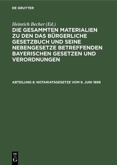 Notariatsgesetze vom 9. Juni 1899 (eBook, PDF)