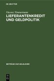 Lieferantenkredit und Geldpolitik (eBook, PDF)