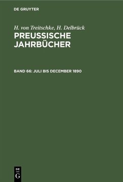 Juli bis December 1890 (eBook, PDF) - Treitschke, H. Von; Delbrück, H.