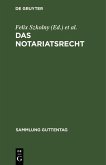 Das Notariatsrecht (eBook, PDF)
