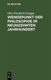 Wendepunkt der Philosophie im neunzehnten Jahrhundert (eBook, PDF)