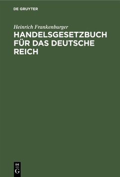 Cover Handelsgesetzbuch für das Deutsche Reich (eBook, PDF)
