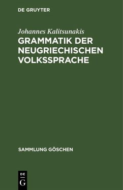 Cover Grammatik der neugriechischen Volkssprache (eBook, PDF)