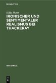 Ironischer und sentimentaler Realismus bei Thackeray (eBook, PDF)