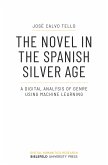The Novel in the Spanish Silver Age (eBook, PDF)