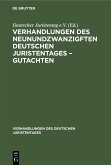 Verhandlungen des Neunundzwanzigften Deutschen Juristentages - Gutachten (eBook, PDF)