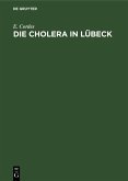 Die Cholera in Lübeck (eBook, PDF)