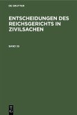 Entscheidungen des Reichsgerichts in Zivilsachen. Band 35 (eBook, PDF)