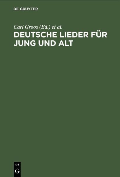 Deutsche Lieder für Jung und Alt (eBook, PDF) Deutsche Lieder für Jung und Alt (eBook, PDF)