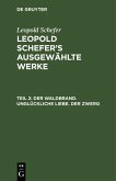 Der Waldbrand. Unglückliche Liebe. Der Zwerg (eBook, PDF) Der Waldbrand. Unglückliche Liebe. Der Zwerg (eBook, PDF)