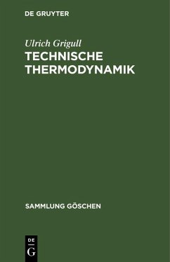 Technische Thermodynamik (eBook, PDF) - Grigull, Ulrich