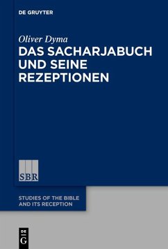 Das Sacharjabuch und seine Rezeptionen (eBook, PDF) - Dyma, Oliver