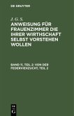 Von der Federviehzucht, Teil 2 (eBook, PDF)