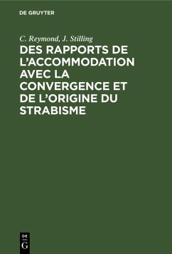 Cover Des rapports de l'accommodation avec la convergence et de l'origine du strabisme (eBook, PDF)
