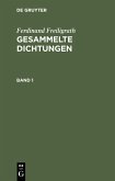 Ferdinand Freiligrath: Gesammelte Dichtungen. Band 1 (eBook, PDF)