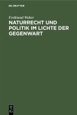 Naturrecht und Politik im Lichte der Gegenwart (eBook, PDF)