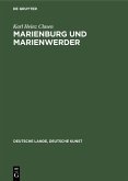 Marienburg und Marienwerder (eBook, PDF) Marienburg und Marienwerder (eBook, PDF)