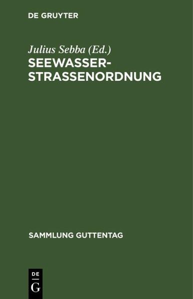 Seewasserstraßenordnung (eBook, PDF) Seewasserstraßenordnung (eBook, PDF)