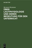 Über Lautphysiologie und deren Bedeutung für den Unterricht (eBook, PDF)