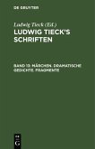 Märchen. Dramatische Gedichte. Fragmente (eBook, PDF)