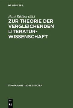 Zur Theorie der vergleichenden Literaturwissenschaft (eBook, PDF)
