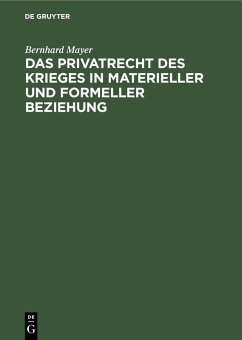 Cover Das Privatrecht des Krieges in materieller und formeller Beziehung (eBook, PDF)