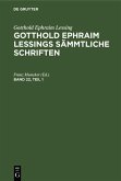 Gotthold Ephraim Lessing: Gotthold Ephraim Lessings Sämmtliche Schriften. Band 22, Teil 1 (eBook, PDF)