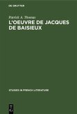 L'oeuvre de Jacques de Baisieux (eBook, PDF)