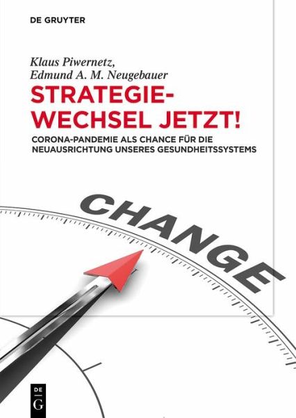 Strategiewechsel jetzt! (eBook, PDF) Strategiewechsel jetzt! (eBook, PDF)