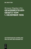 Gewerbesteuergesetz vom 1. Dezember 1936 (eBook, PDF)
