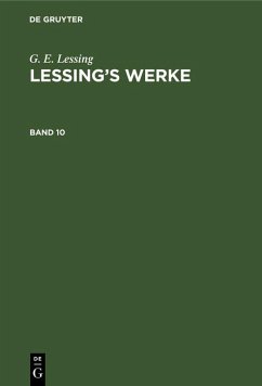 G. E. Lessing: Lessing's Werke. Band 10 (eBook, PDF) - Lessing, G. E.