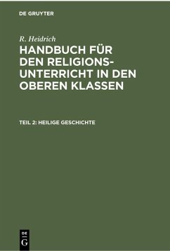 Heilige Geschichte (eBook, PDF) - Heidrich, R.