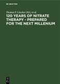 120 Years of Nitrate Therapy - Prepared for the Next Millenium (eBook, PDF)